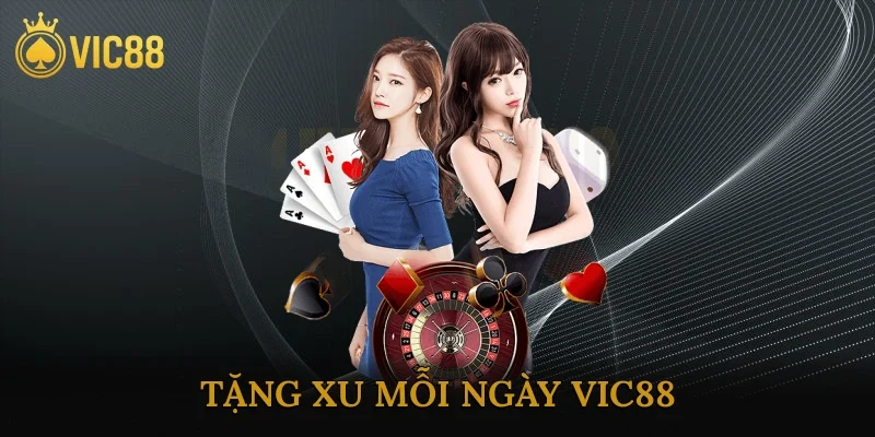 Tặng Xu Mỗi Ngày Vic88